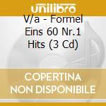 V/a - Formel Eins 60 Nr.1 Hits (3 Cd) cd