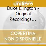 Duke Ellington - Original Recordings That Inspired The Broadway Hit cd musicale di Duke Ellington