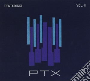 Pentatonix - Ptx Vol.2 cd musicale di Pentatonix