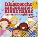 Filastrocche Canzoncine E Ninne Nanne Vol.3 / Various (2 Cd)