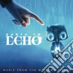 Earth To Echo cd