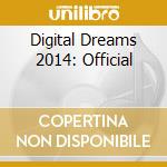 Digital Dreams 2014: Official cd
