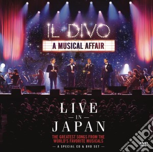 Il Divo - A Musical Affair Live In Japan (Cd+Dvd) cd musicale di Divo Il