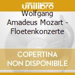 Wolfgang Amadeus Mozart - Floetenkonzerte cd