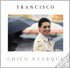 Chico Buarque - Francisco cd musicale di Chico Buarque
