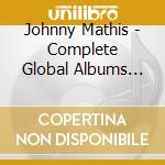 Johnny Mathis - Complete Global Albums (13 Cd) cd musicale di Mathis, Johnny