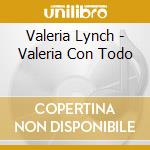 Valeria Lynch - Valeria Con Todo cd