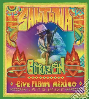 (Music Dvd) Santana - Corazon: Live From Mexico - Live It To Believe It cd musicale
