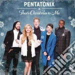 Pentatonix - That's Christmas To Me cd