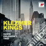 David Orlowsky Trio - Klezmer Kings - A tribute
