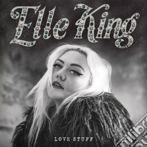 Elle King - Love Stuff cd musicale di Elle King