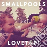 Smallpools - Lovetap!