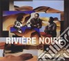 Riviere Noire - Riviere Noire cd