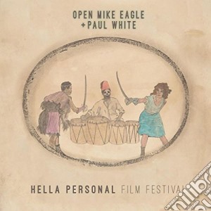 (LP Vinile) Open Mike Eagle+Paul White - Hella Personal Film Festival lp vinile di Open mike eagle + pa