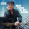 Dion - New York Is My Home cd