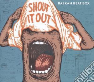 (LP Vinile) Balkan Beat Box - Shout It Out lp vinile di Balkan Beat Box