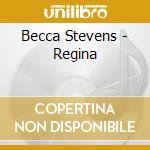 Becca Stevens - Regina cd