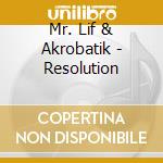 Mr. Lif & Akrobatik - Resolution cd