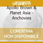 Apollo Brown & Planet Asia - Anchovies