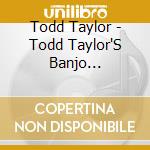 Todd Taylor - Todd Taylor'S Banjo Christmas cd