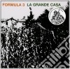 Formula 3 - La Grande Casa cd