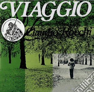 Claudio Rocchi - Viaggio cd musicale di Claudio Rocchi