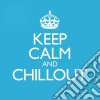 Keep Calm & Chillout / Various (2 Cd) cd