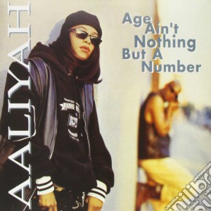 Aaliyah - Age Ain'T Nothing But A Number (2 Lp) cd musicale di Aaliyah