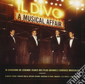 Il Divo - A Musical Affair (french Version) cd musicale di Il Divo