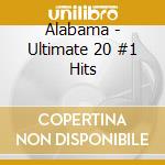 Alabama - Ultimate 20 #1 Hits cd