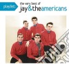 Jay & The Americans - Playlist cd