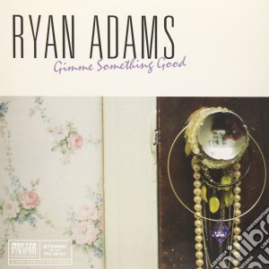 Ryan Adams - Gimme Something Good cd musicale di Ryan Adams