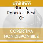 Blanco, Roberto - Best Of cd