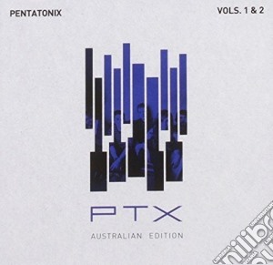 Pentatonix - Ptx Vols. 1 & 2 (Australian Edition) cd musicale di Pentatonix