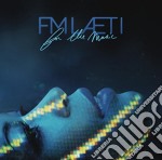 Fm Laeti - For The Music