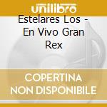 Estelares Los - En Vivo Gran Rex cd