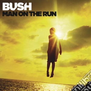 Bush - Man On The Run (Deluxe Version) cd musicale di Bush