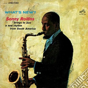 (LP Vinile) Sonny Rollins - What's New? (180 Gram) lp vinile di Rollins, Sonny