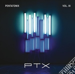 Pentatonix - Ptx Vol. Iii cd musicale di Pentatonix