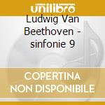 Ludwig Van Beethoven - sinfonie 9 cd