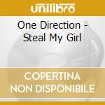 One Direction - Steal My Girl cd