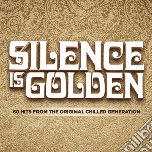 Silence Is Golden cd musicale