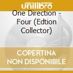 One Direction - Four (Edtion Collector) cd