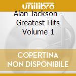 Alan Jackson - Greatest Hits Volume 1 cd