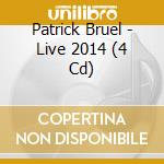 Patrick Bruel - Live 2014 (4 Cd) cd