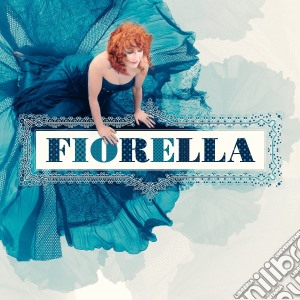 Fiorella cd musicale di Fiorella Mannoia