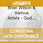 Brian Wilson & Various Artists - God Only Knows cd