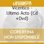 Vicentico - Ultimo Acto (Cd +Dvd) cd