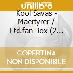 Kool Savas - Maertyrer / Ltd.fan Box (2 Cd) cd