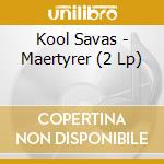 Kool Savas - Maertyrer (2 Lp) cd